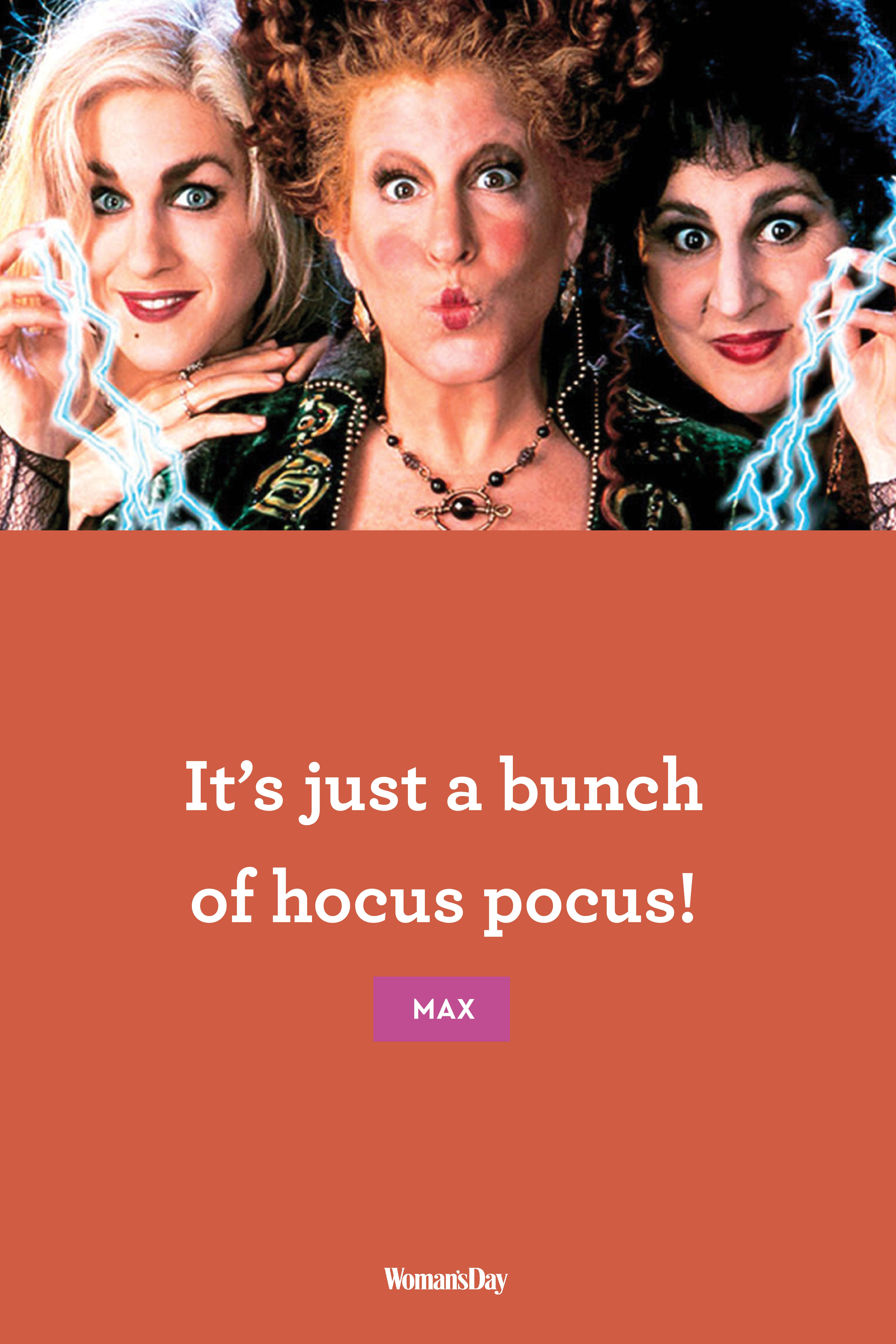 10 \u0027Hocus Pocus\u0027 Quotes , Quotes From \u0027Hocus Pocus\u0027
